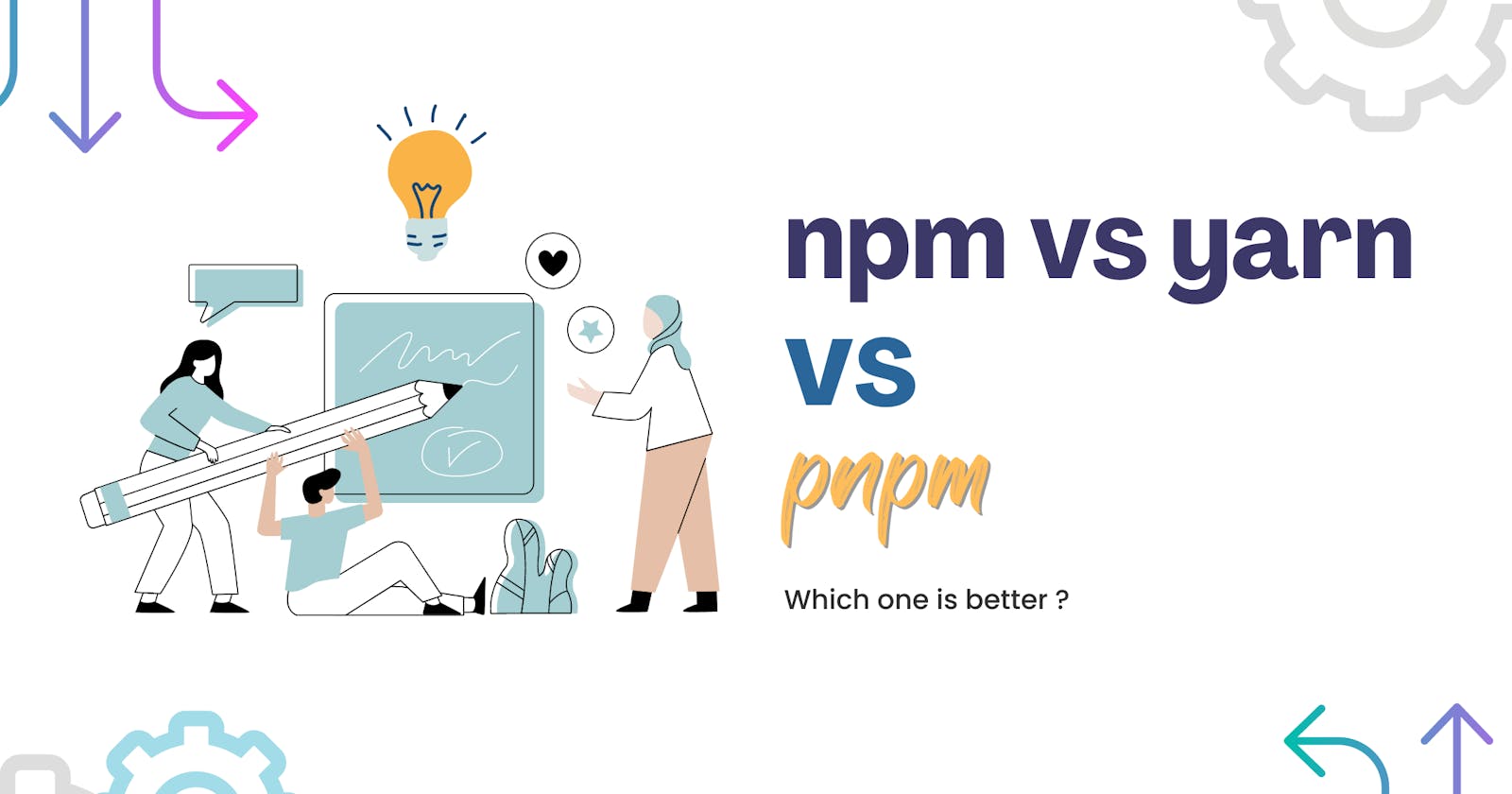 NPM vs Yarn vs Pnpm