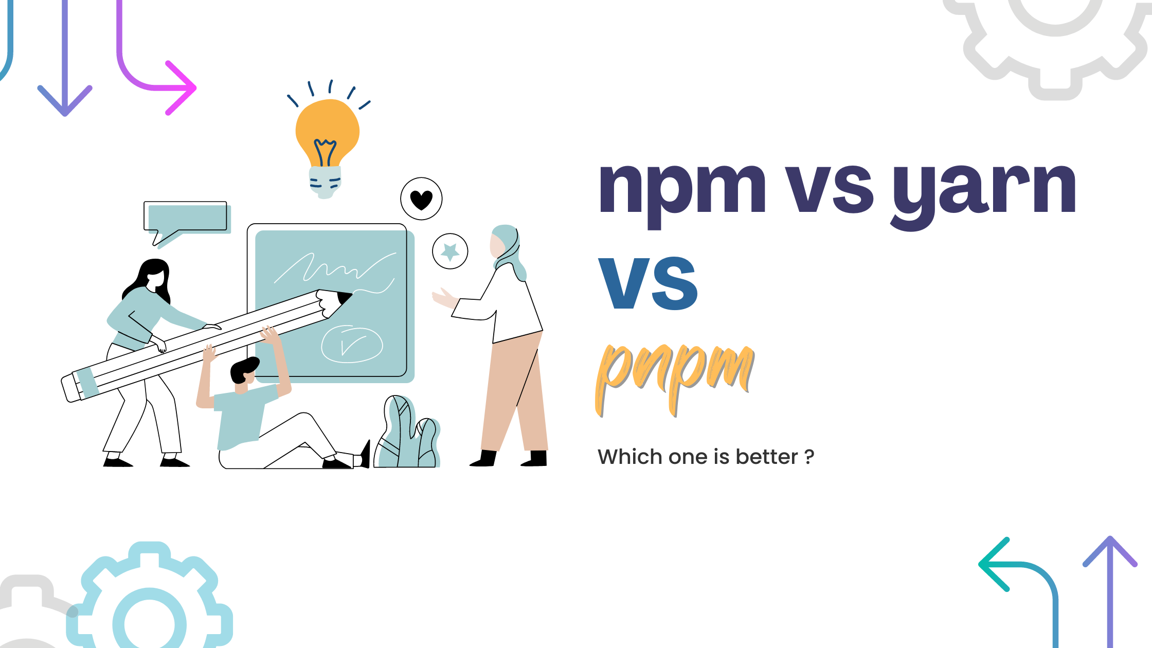 npm vs yarn vs pnpm