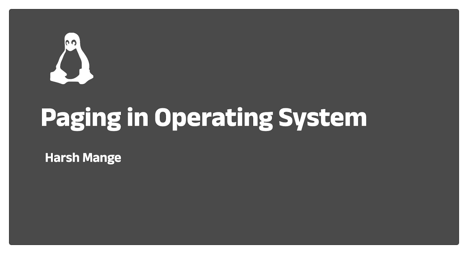 Paging in Operating System