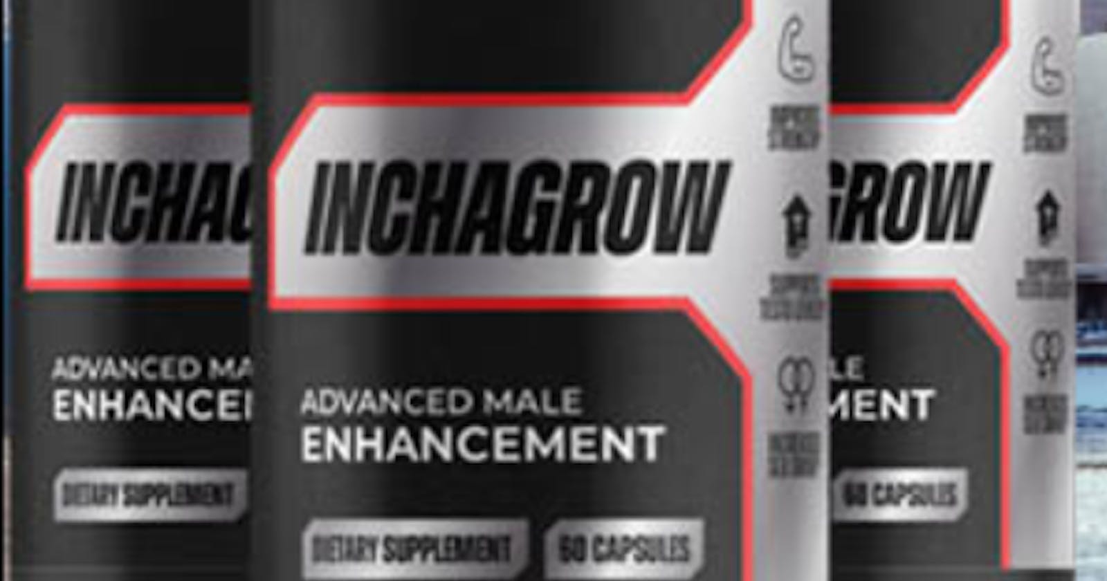 Inchagrow Male Enhancement | OFFICIAL Website - 100% Natural