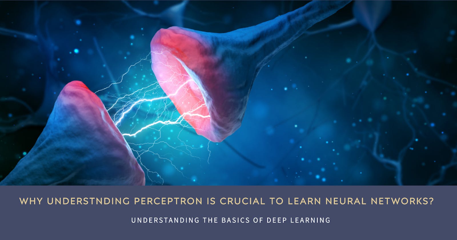 What is perceptron and why it is important to understand neural networks?