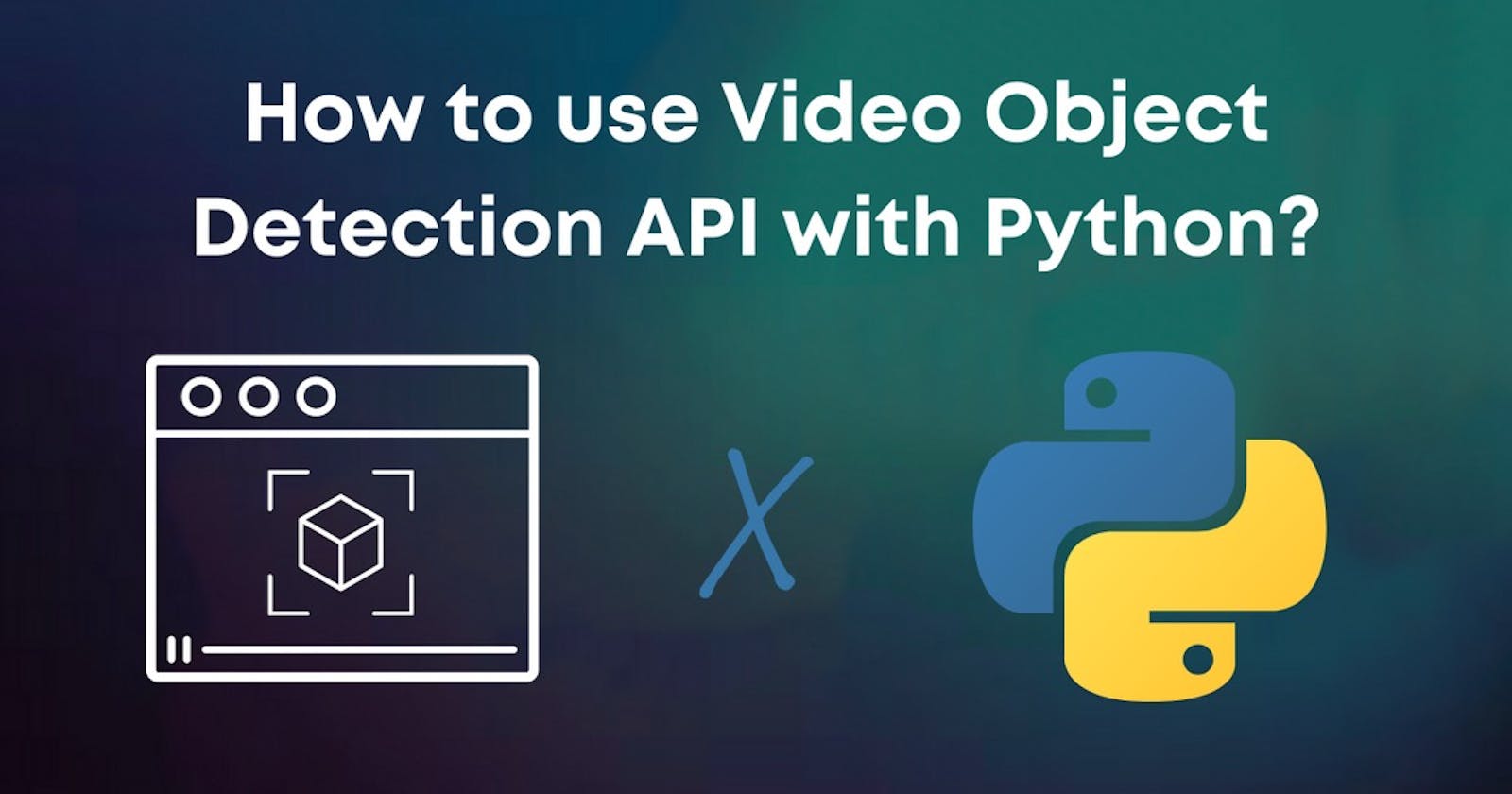 How to Detect Objects in Video with Python?