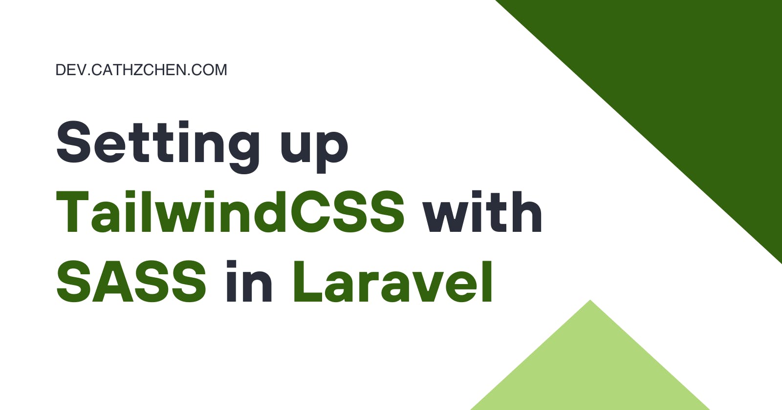 Setting up TailwindCSS with SASS in Laravel