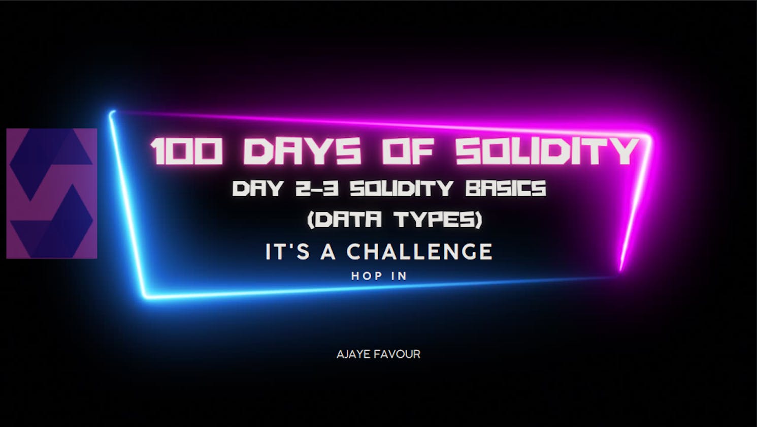 100 days of solidity (Day 2–3) pt. 1