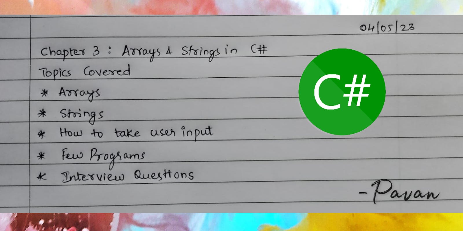 Chapter 3: Arrays and Strings in C#