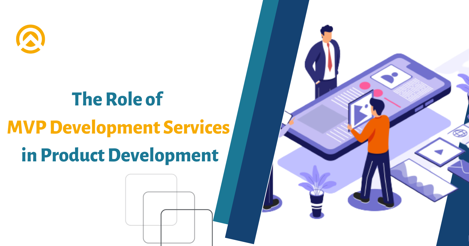 The Role of MVP Development Services in Product Development