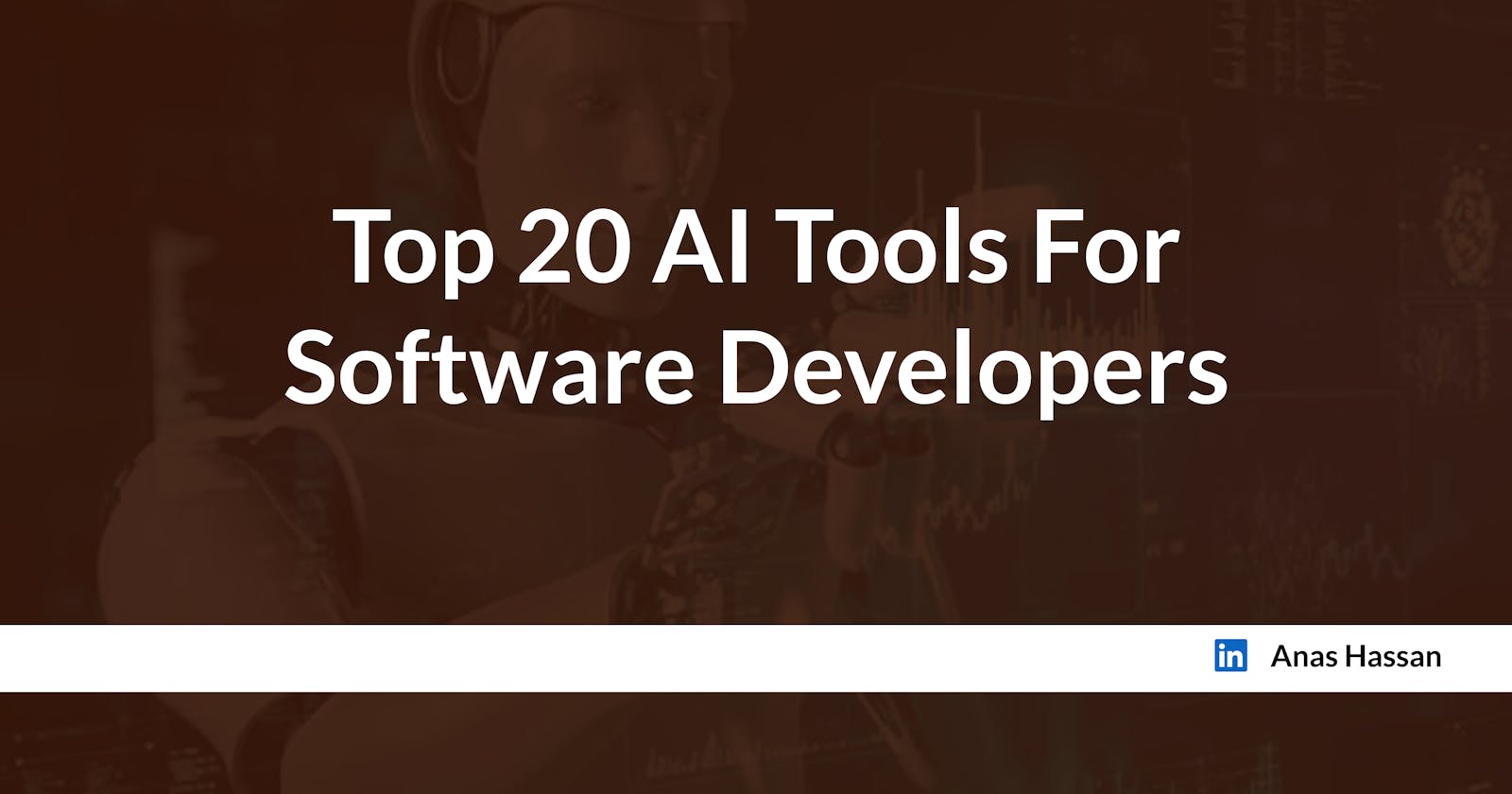 Top 20 AI Tools For Software Developers