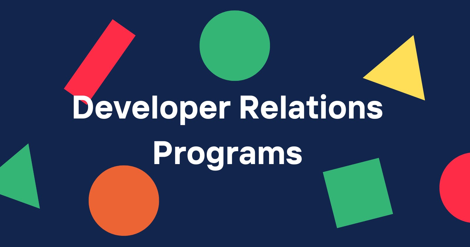 Effectiveness of Developer Relations Programs: A Study of MongoDB, AWS, and Vercel