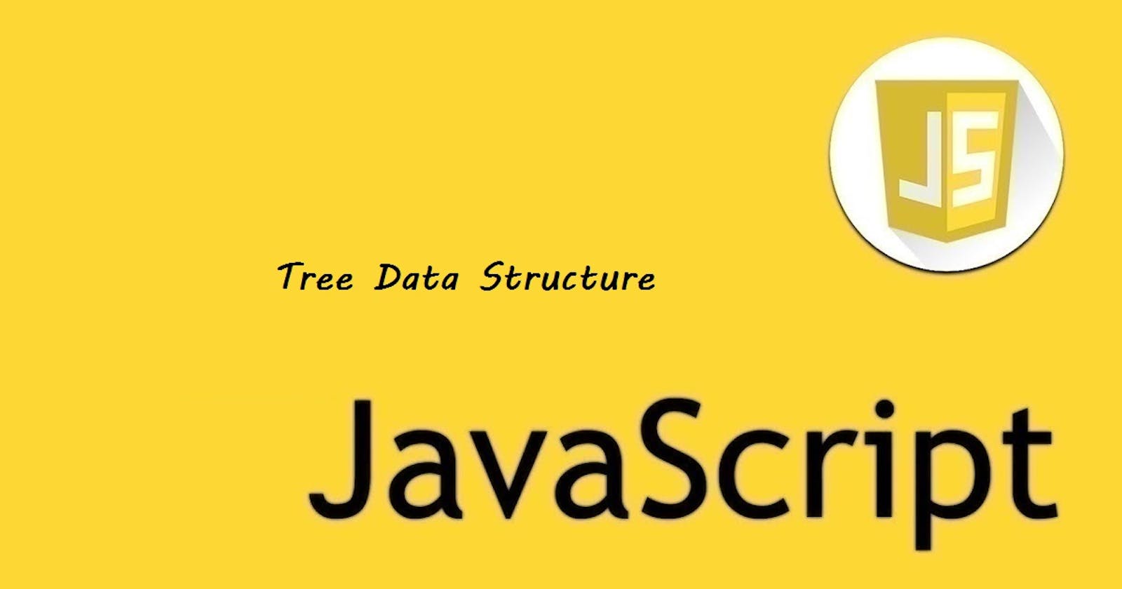 28 - JavaScript - Tree Data Structure