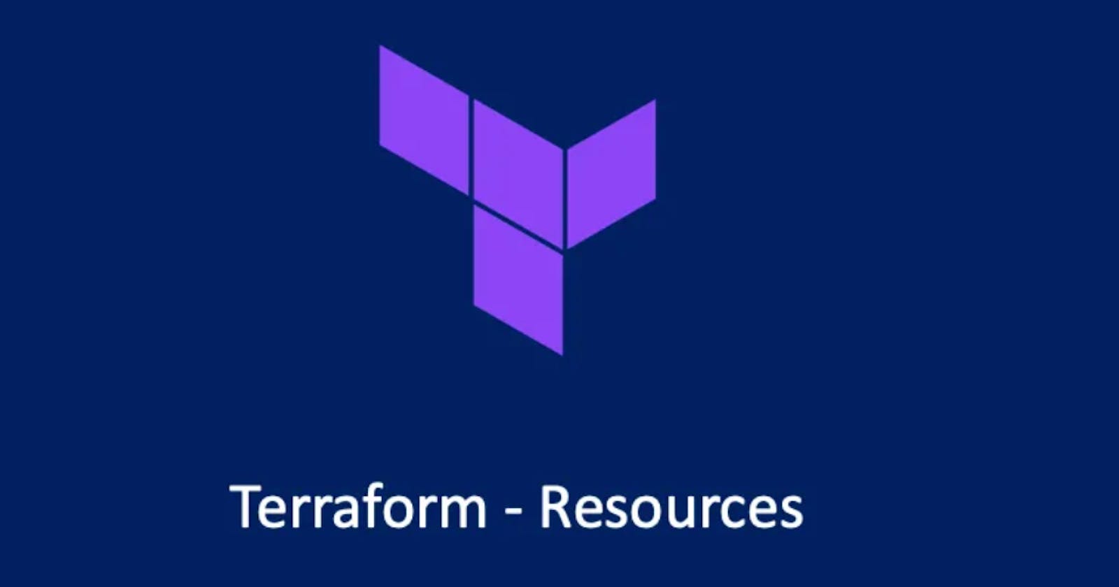 Terraform — Resources