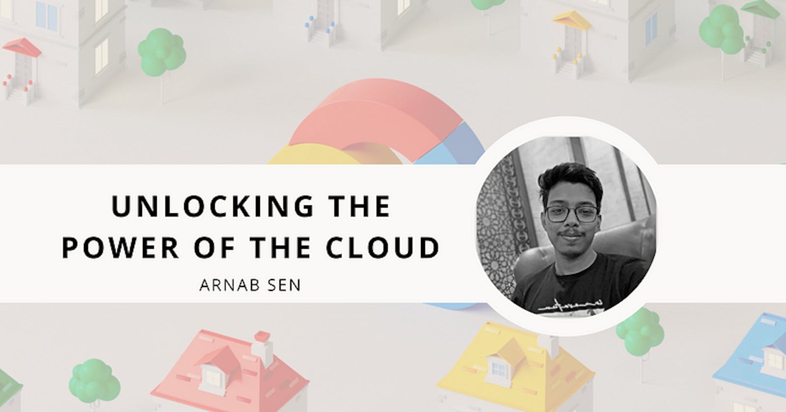 Unlocking the Power of the Cloud: A Beginner’s Guide to Google Cloud