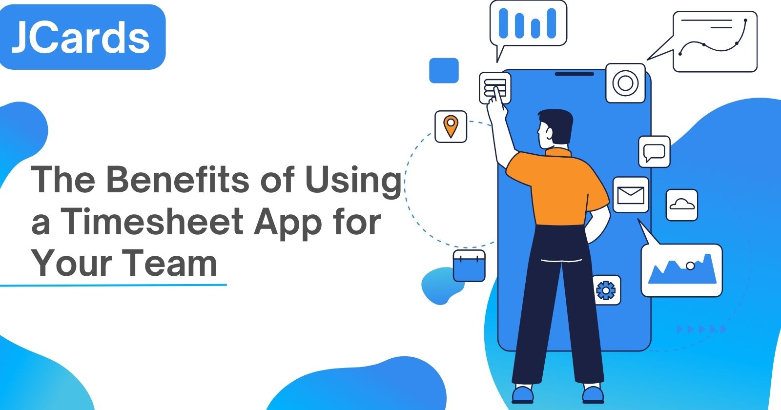 The Benefits of Using a Timesheet App for Your Team
