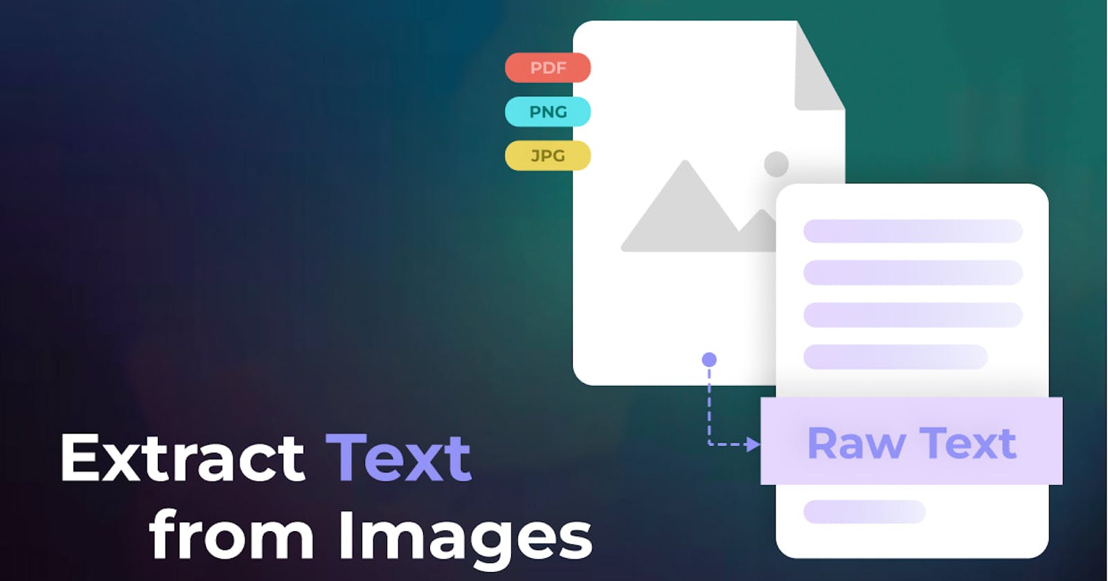 Image to Text: How to Extract Text From An Image