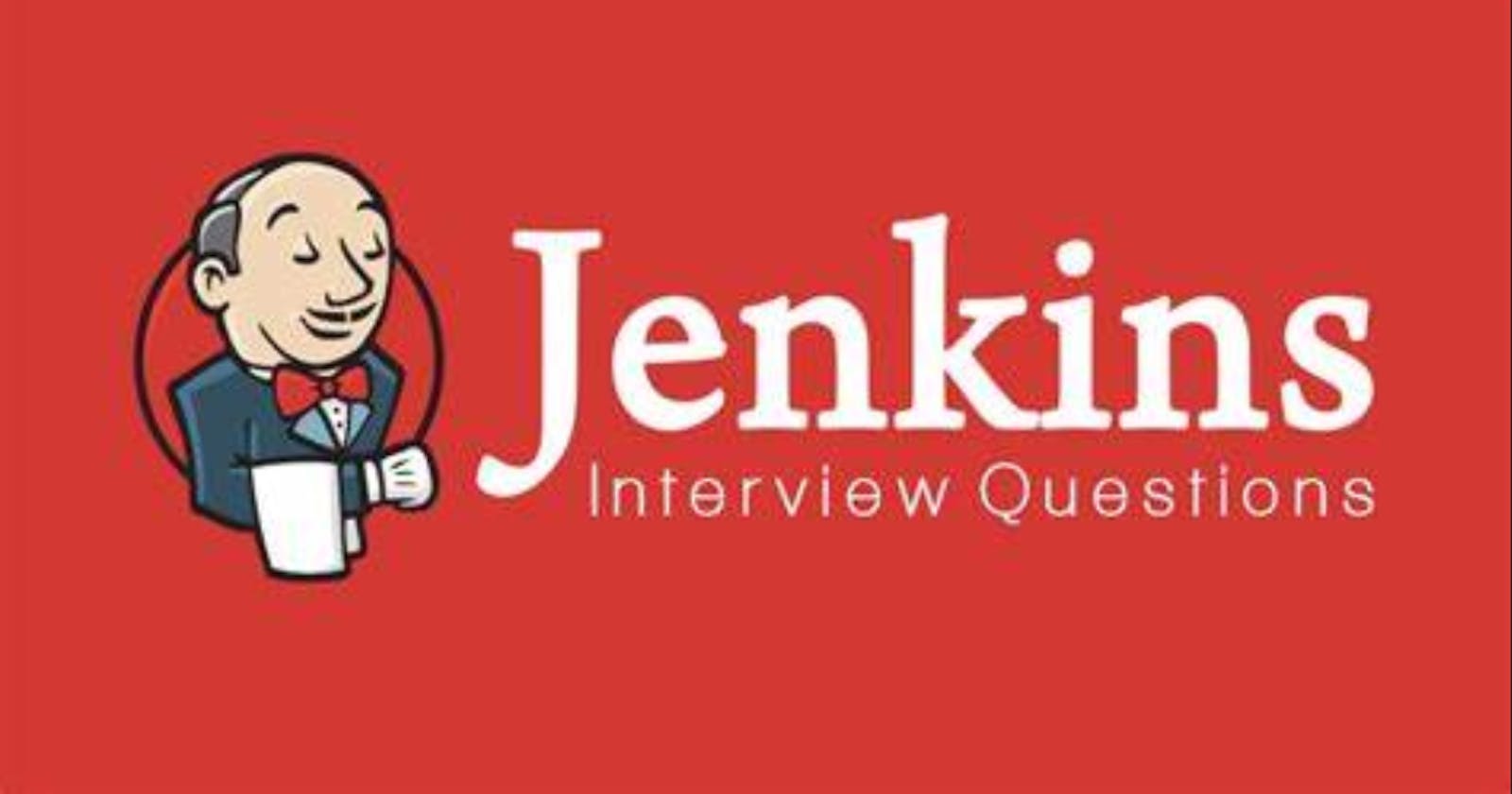 Day 29: Jenkins Important Interview Questions.