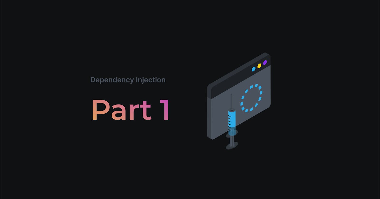 Ultimate Guide to Dependency Injection in Android — Part 1. DI and Its Benefits