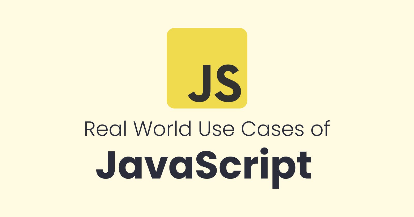 JavaScript use Cases