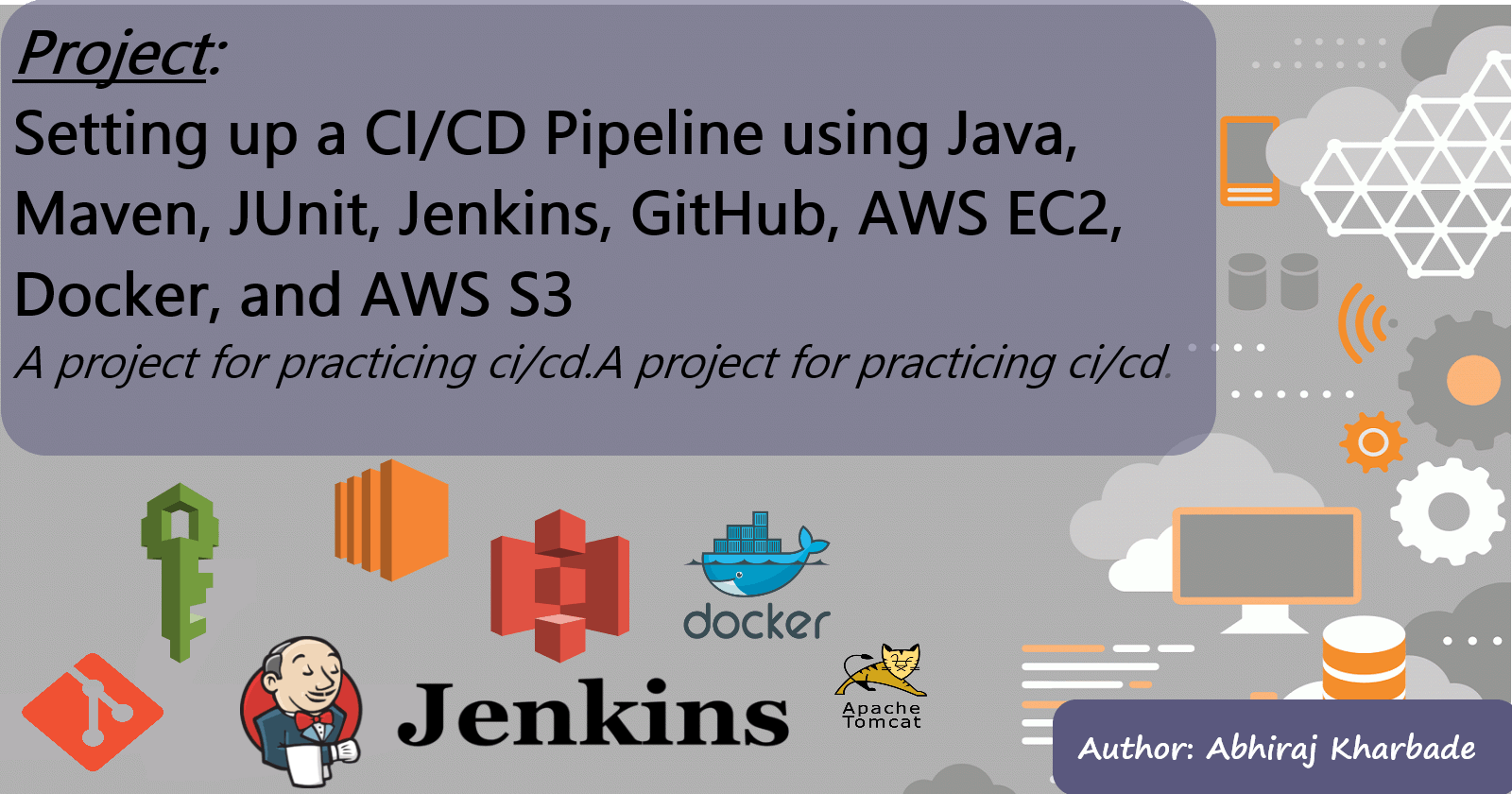 Project: Setting up a CI/CD Pipeline using Java, Maven, JUnit, Jenkins, GitHub, AWS EC2, Docker, and AWS S3