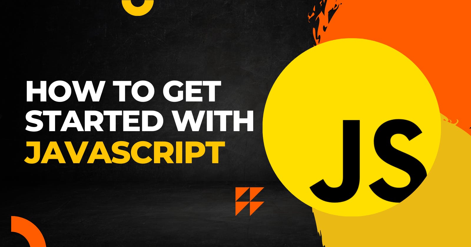 How to Get Started with JavaScript
