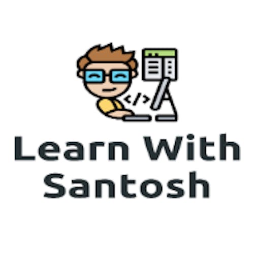 Learn With Santosh