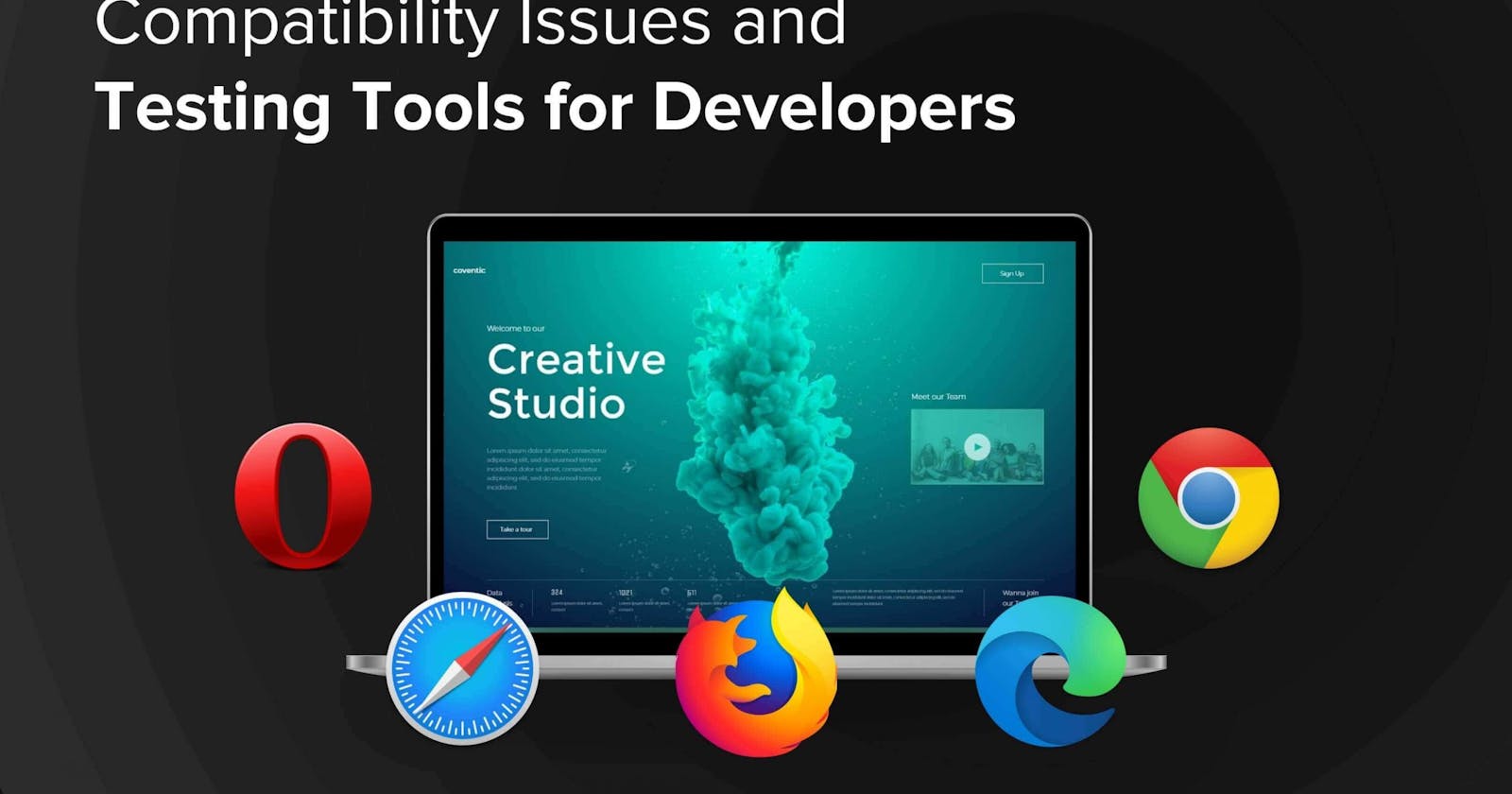 Tackling Browser Compatibility Issues: Tips for Web Developers