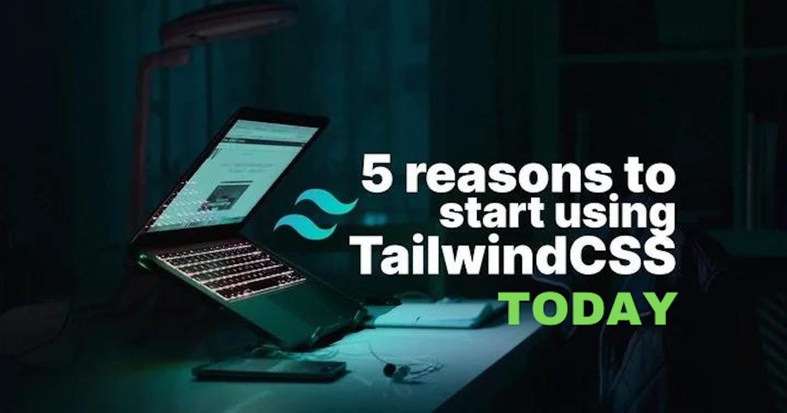 Revolutionize Your Web Development Workflow with TailwindCSS: 5 Reasons Why It's Your Go-To Styling Framework