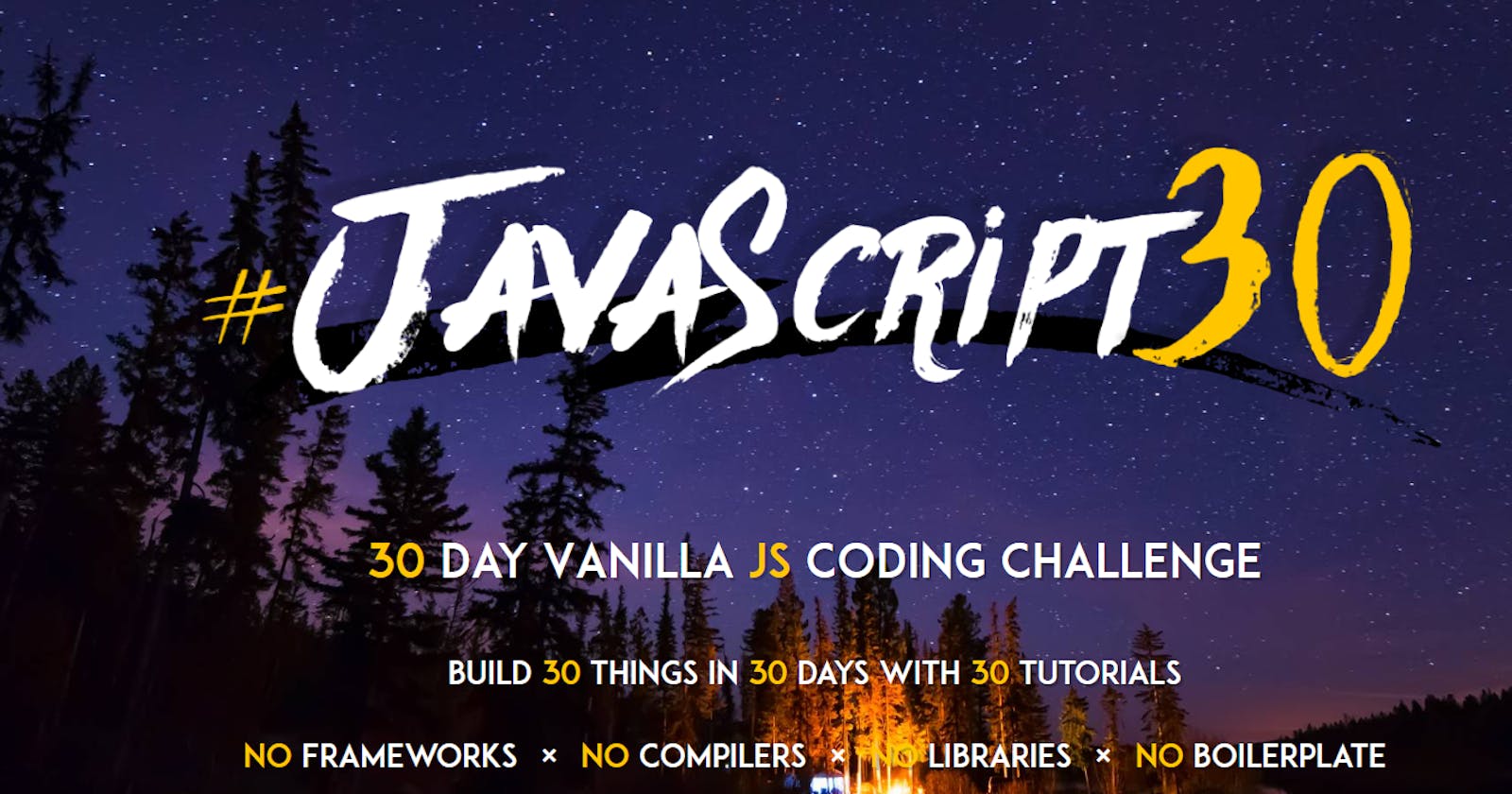 #Day1 of Mastering JavaScript Fundamentals: The Complete Guide to JavaScript30