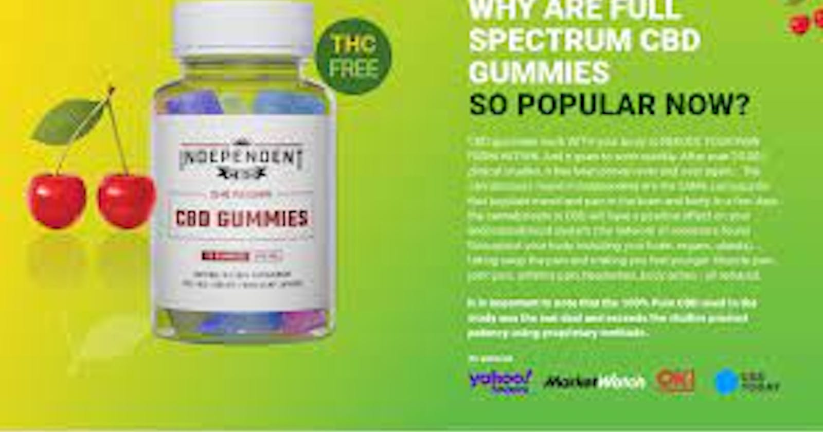 Independent CBD Gummies Review Benefit Side-Effects (Scam Alert 2023)