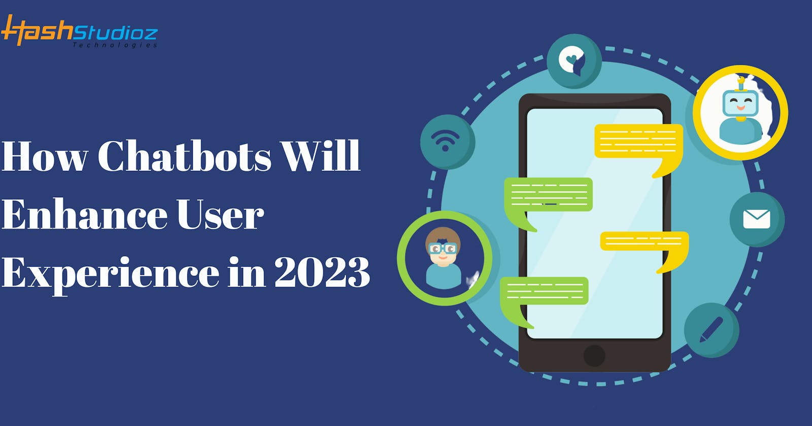 How Chatbots Will Enhance User Experience in 2023