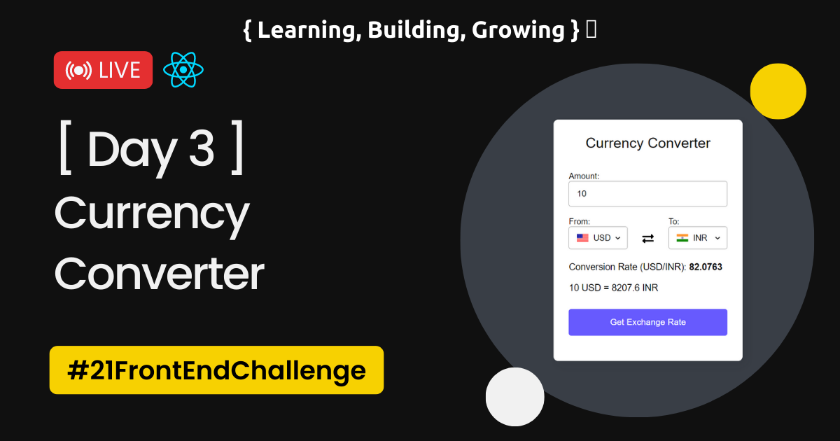 Day 3: Building a Currency Converter with React 💰🔄