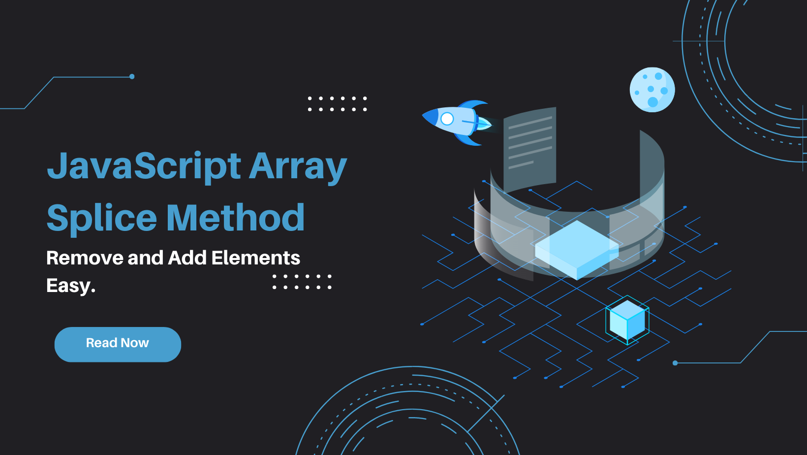 JavaScript Array Splice() Method: Adding And Removing Elements Made Easy.