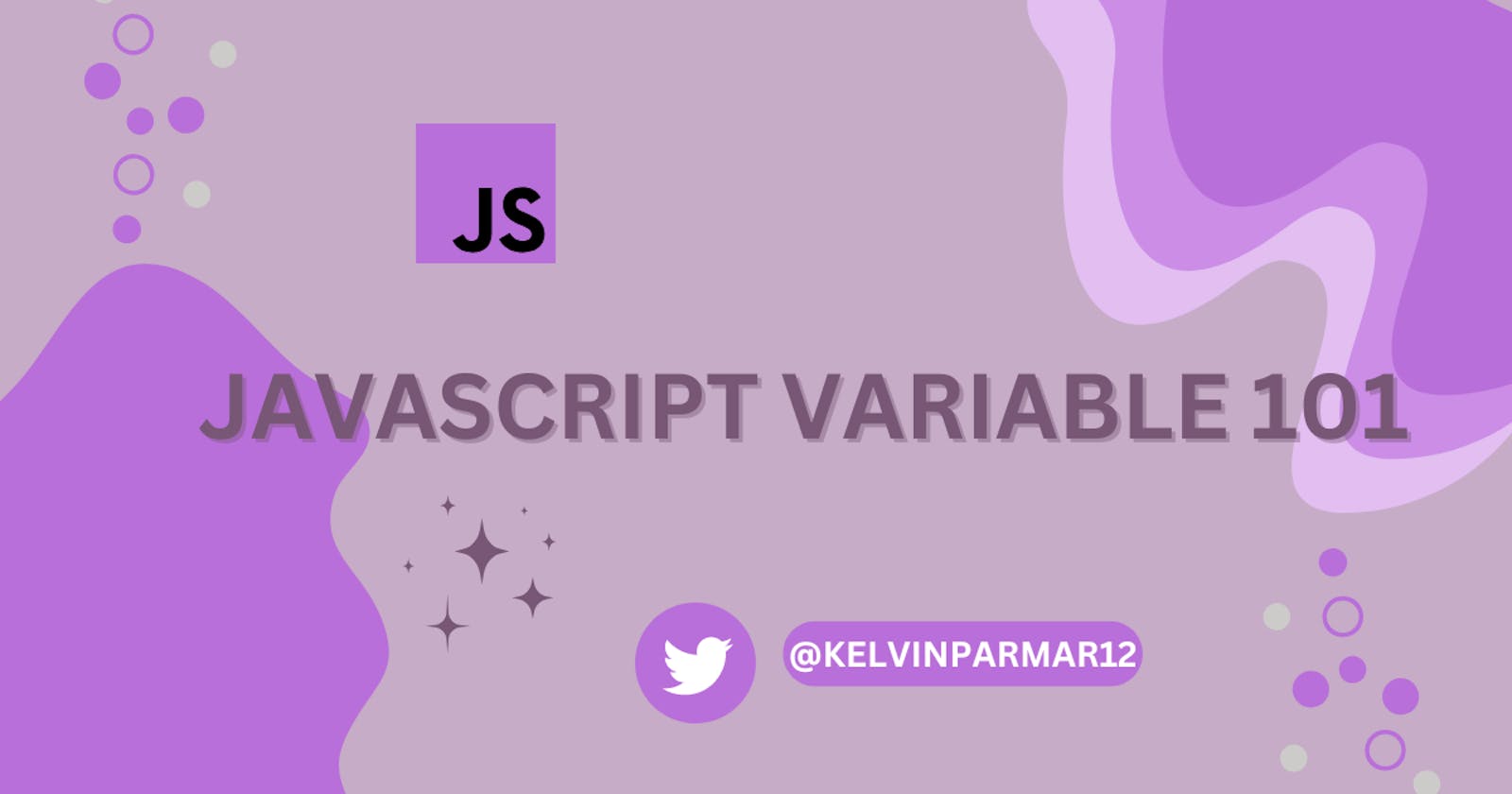 JavaScript variables 101