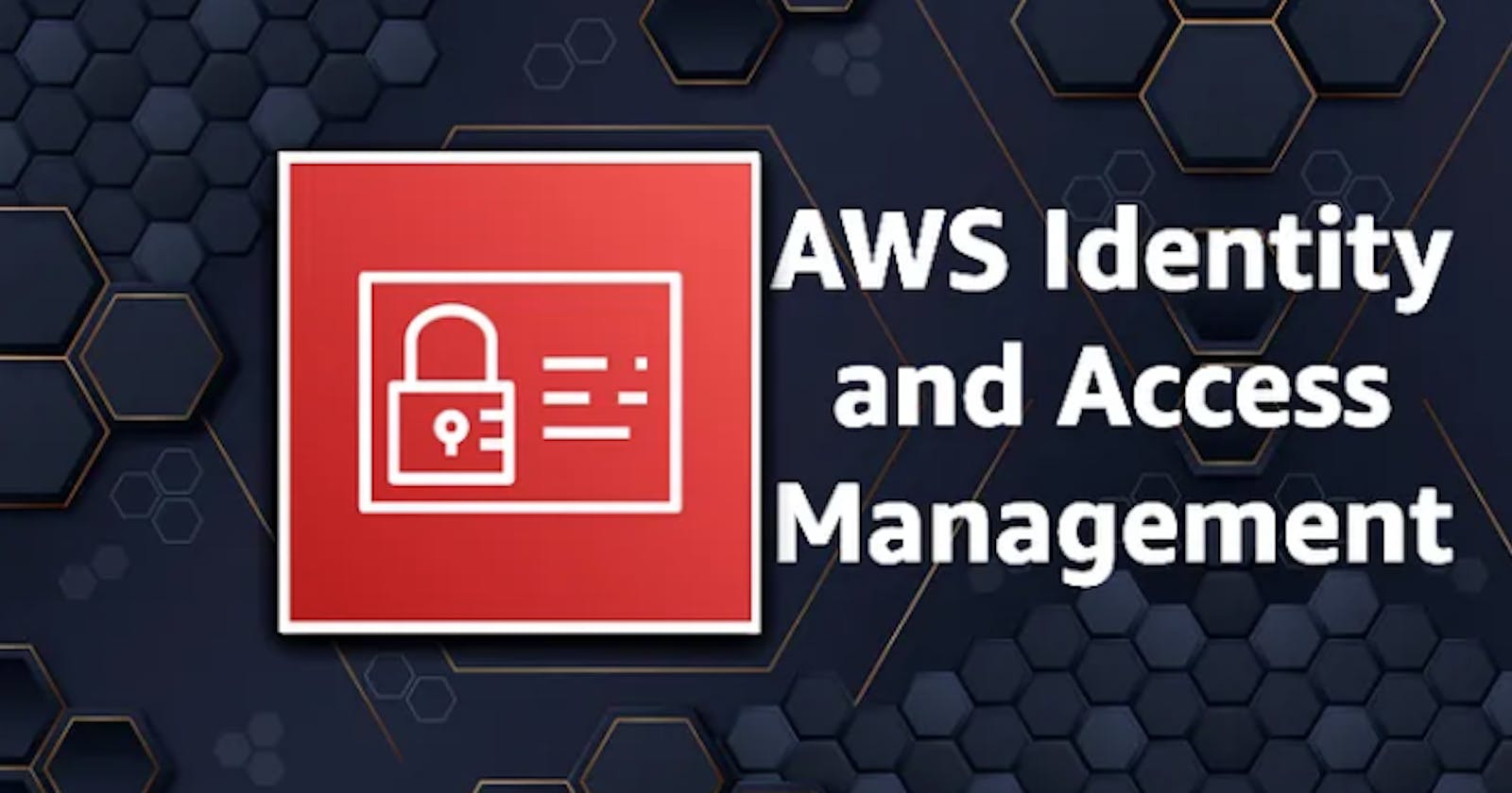 Identity And Access Management In Aws