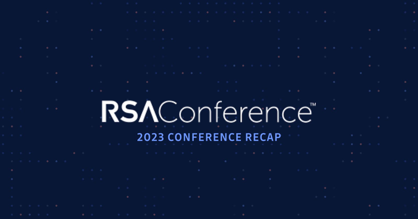 RSA Conference 2023: DevSecOps and The Future Of Security