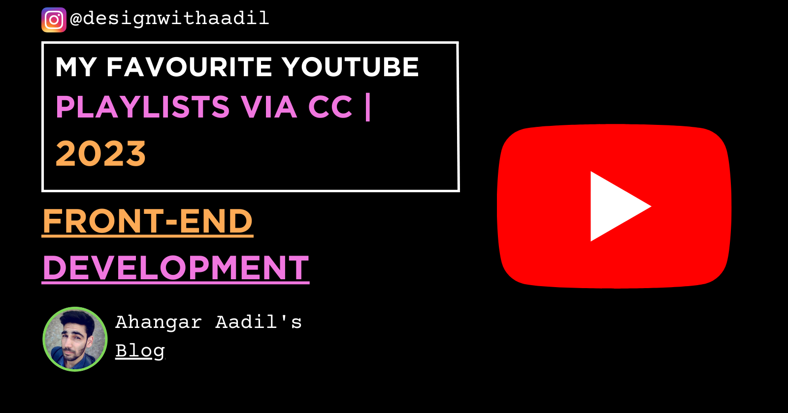 My Favourite Web Development Playlists via YouTube Content Creators | 2023