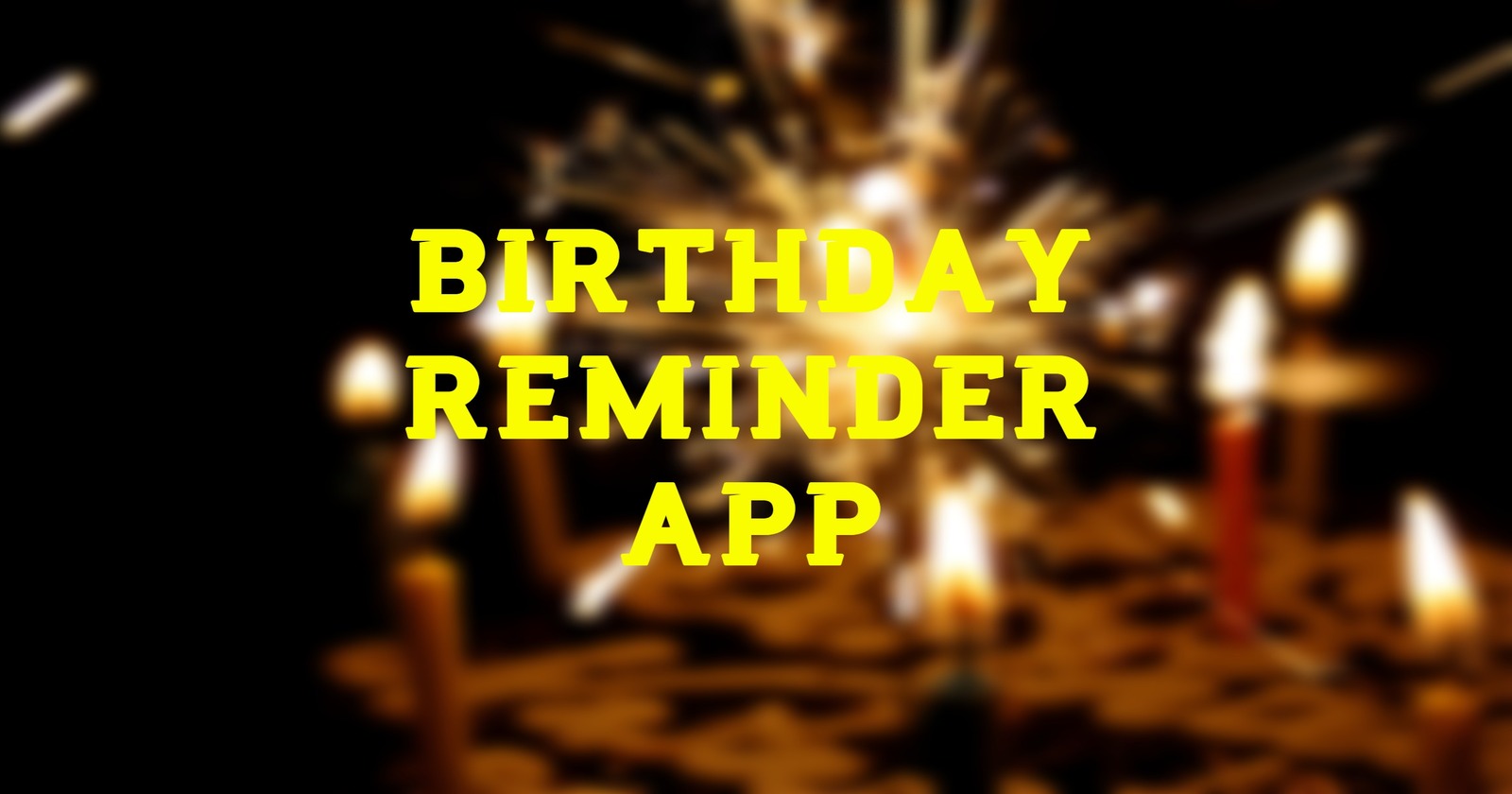 Birthday Reminder App