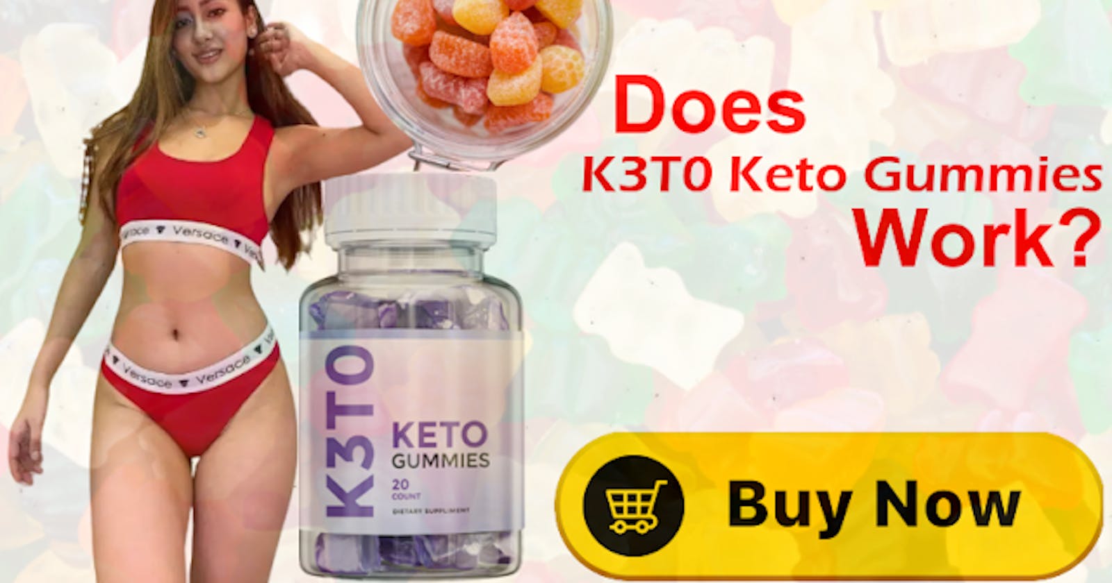 K3t0 Keto Gummies  REVIEWS – [SCAM ALERT] IS IT 100% PROFITABLE SUPPLEMENT? READ FIRST