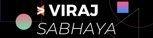 Viraj Sabhaya's Blogs
