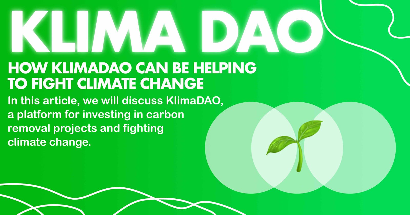 How KlimaDAO can be helping to fight climate change