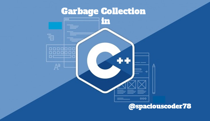 Garbage Collection In C++