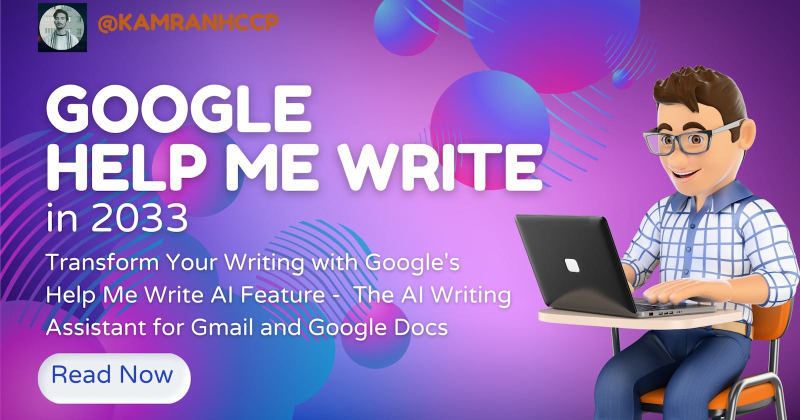 Unveiling Google's Help Me Write: The AI That Could Change the Way You Compose Emails Forever in 2023