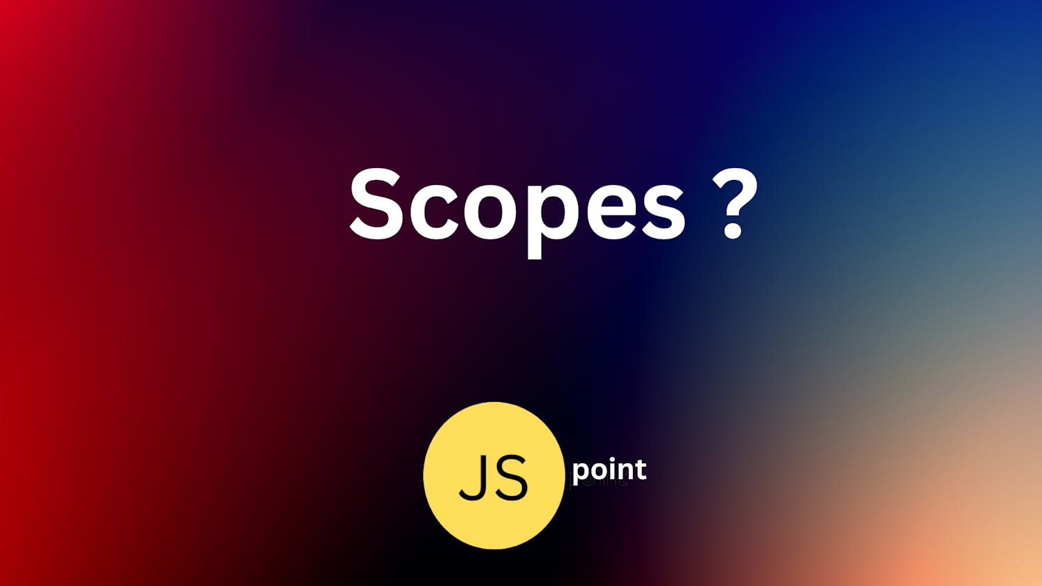 Javascript Scope