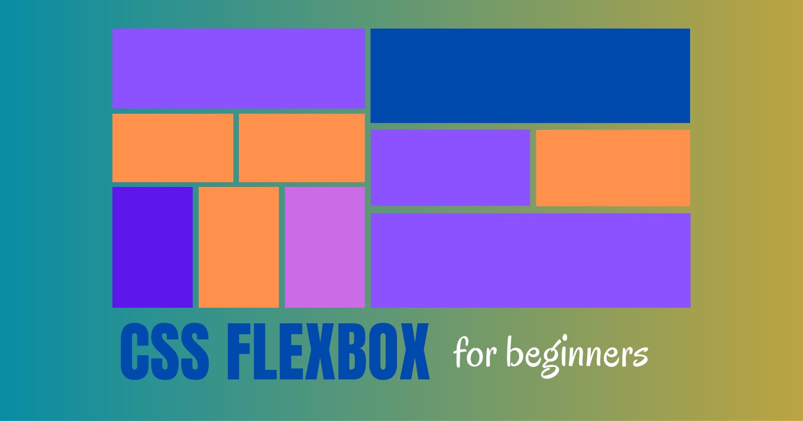 CSS FLEXBOX - the complete beginners guide
