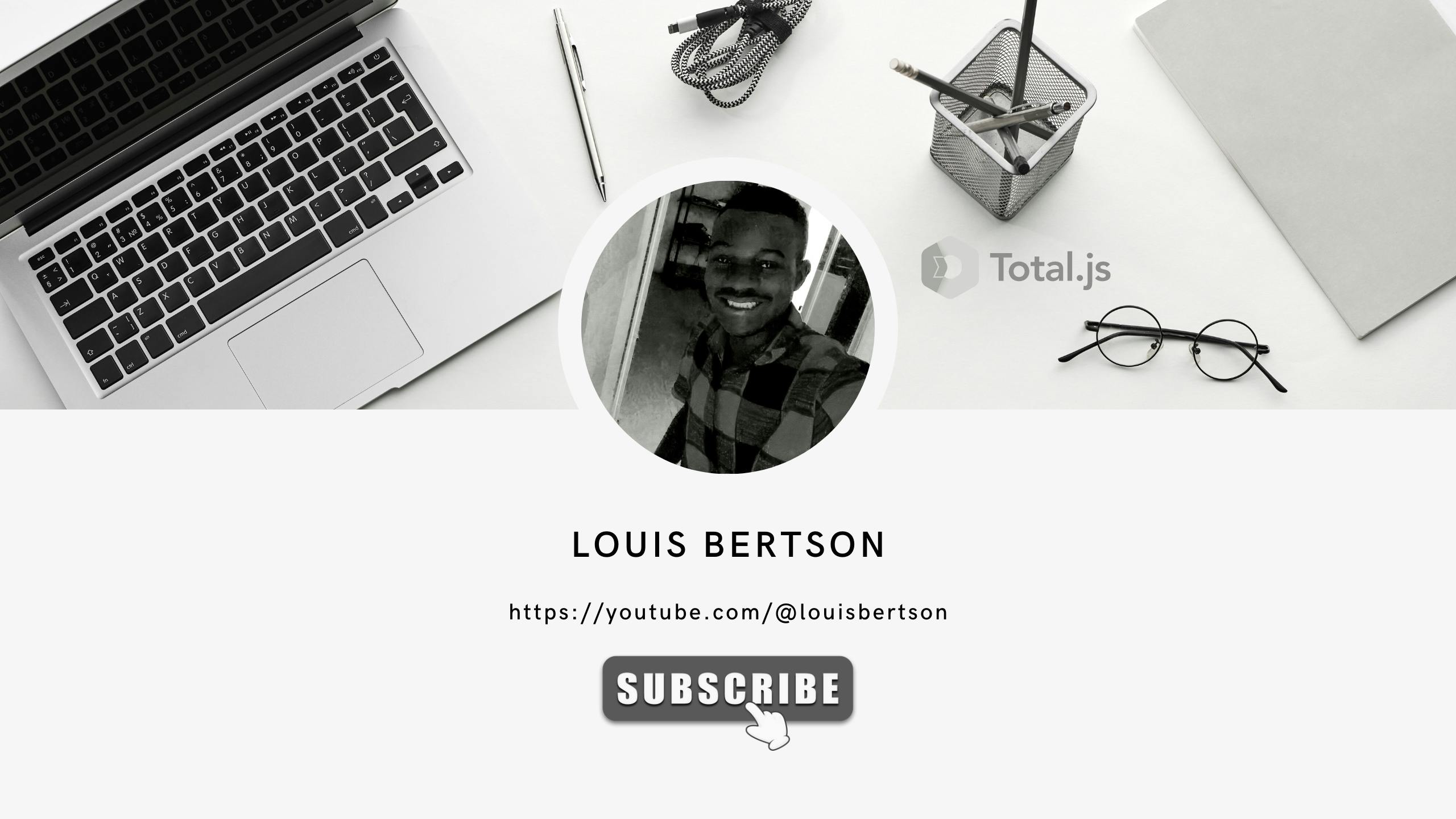 Youtube Chanel of Louis Bertson