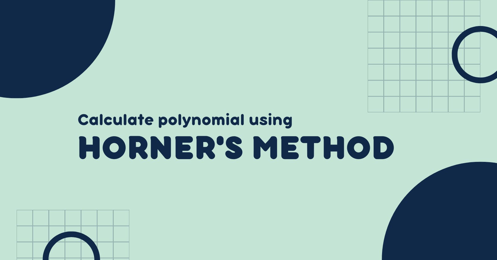 Horner’s Method for Polynomial Evaluation