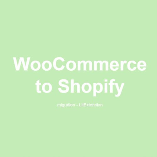 WooCommerce to Shopify LitExtension's photo