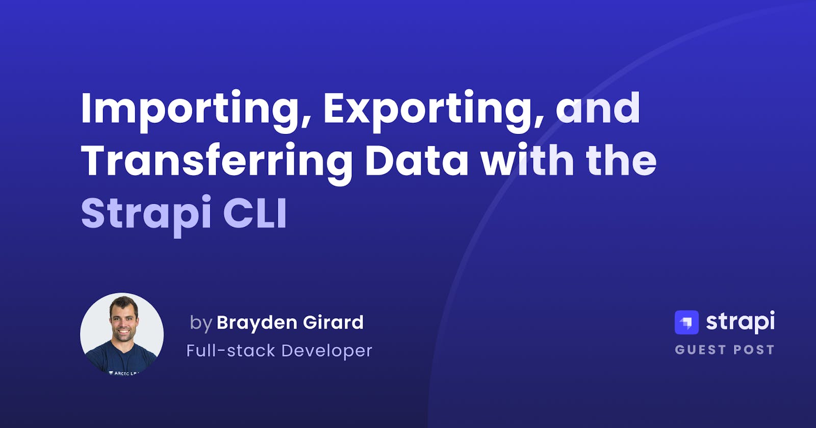 Importing, Exporting, and Transferring Data with the Strapi CLI
