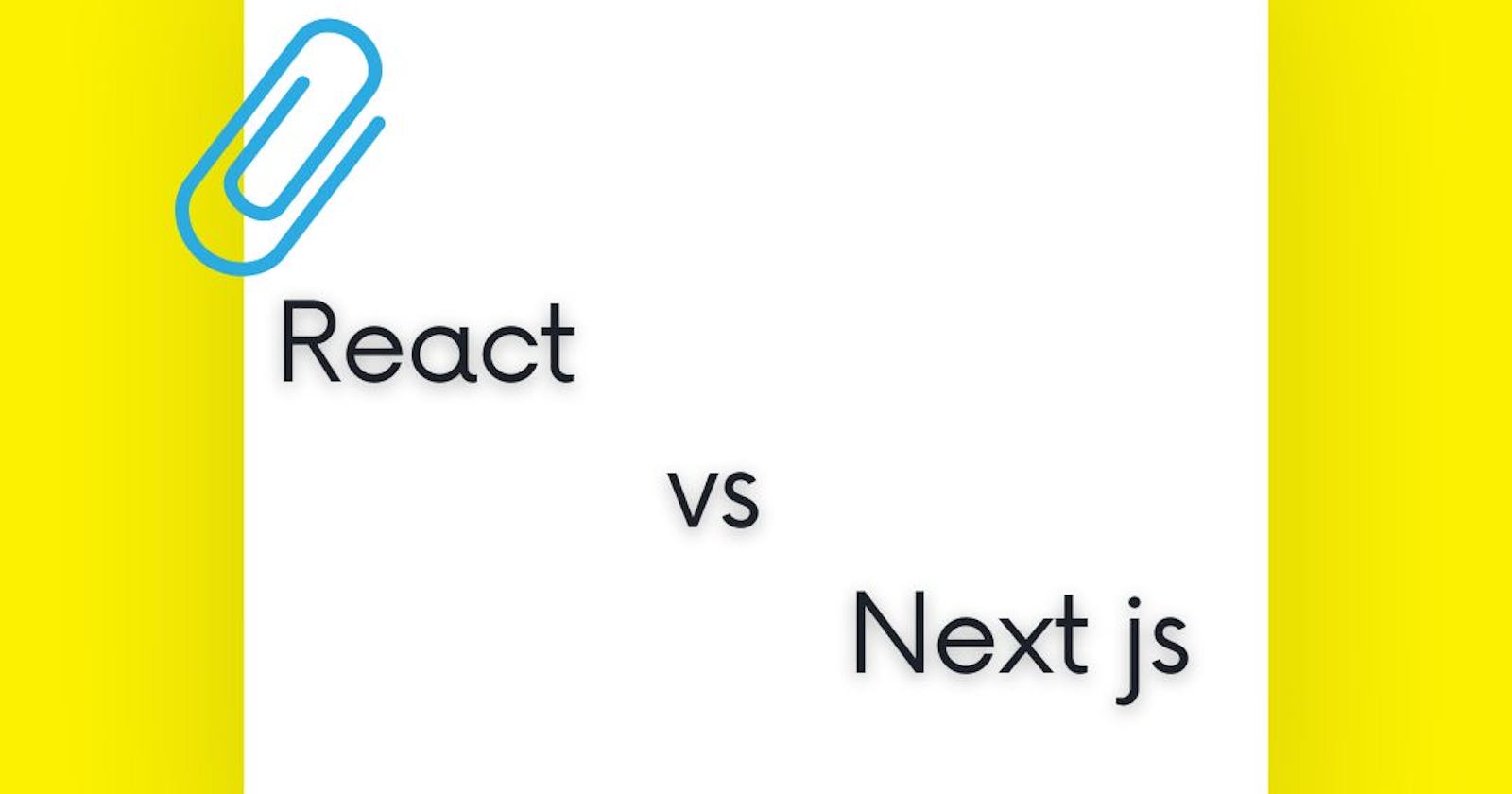 React vs Next js