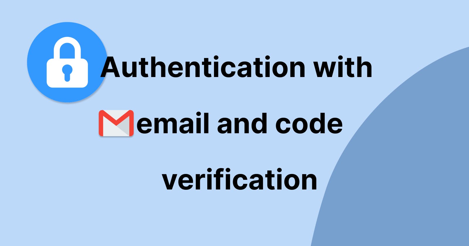 Authentication with email and code verification