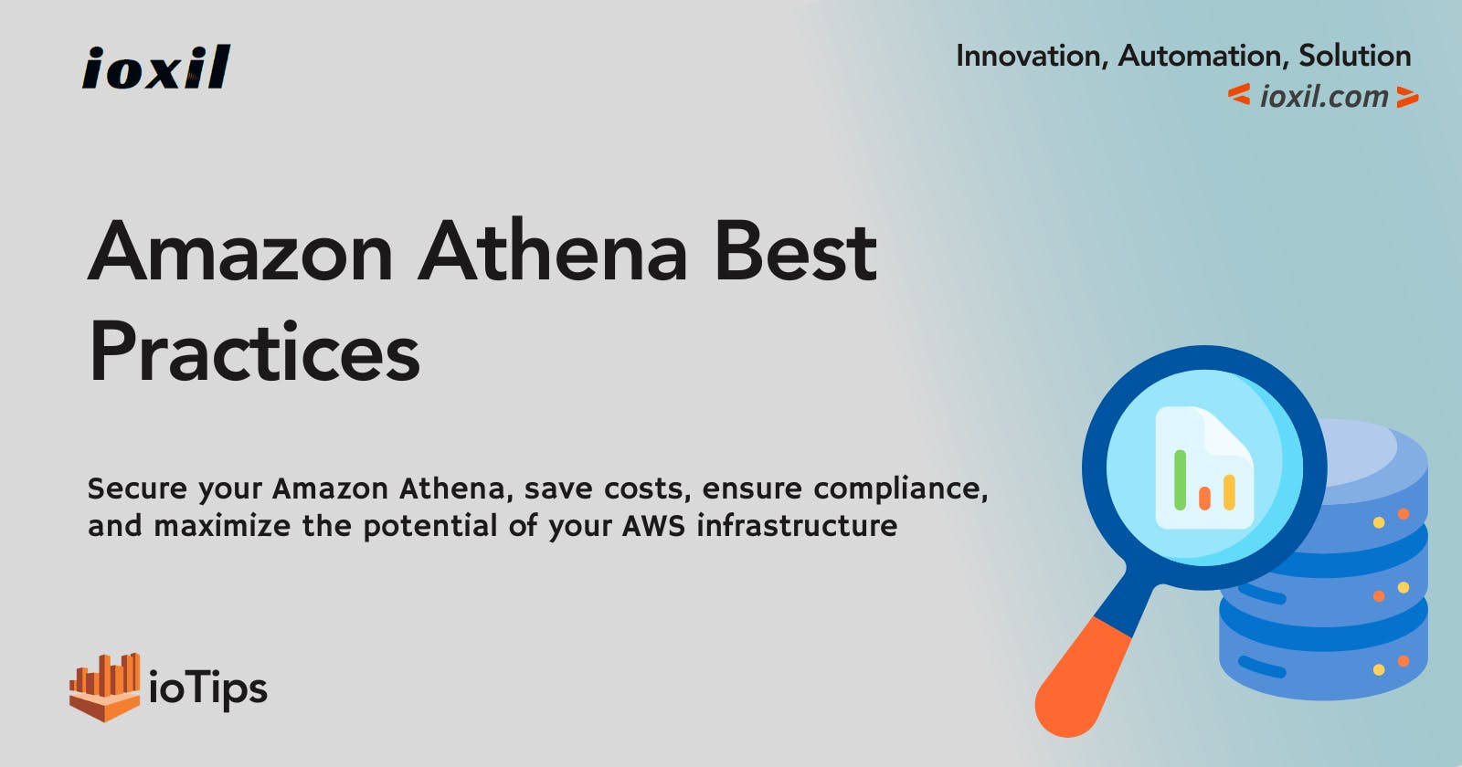 ioTips: Best Practices for Amazon Athena