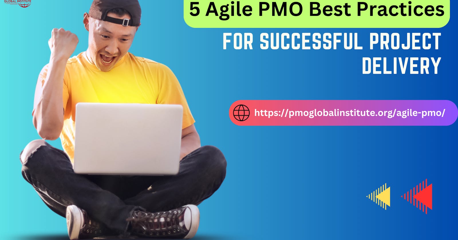 5 Agile PMO Best Practices for Successful Project Delivery